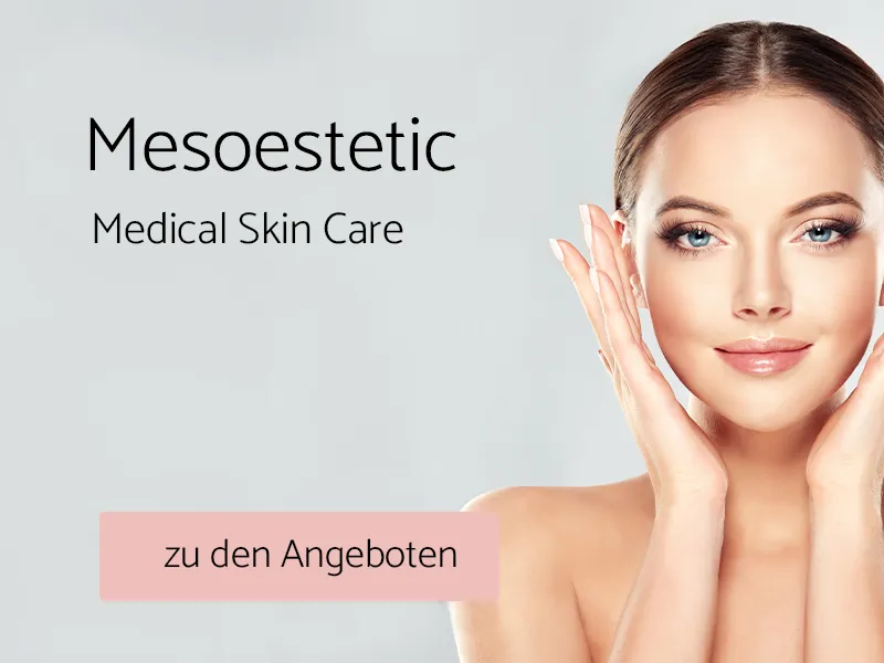 Mesoestetic - Medical Skin Care - beautylounge in München-Pasing